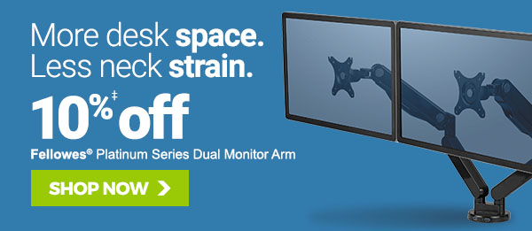 Save on monitor arms and pack and ship supplies 