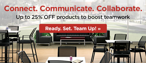 Connect. Communicate. Collaborate. Up to 25% off products to boost teamwork, plus free Bath and Body Works® gift card 