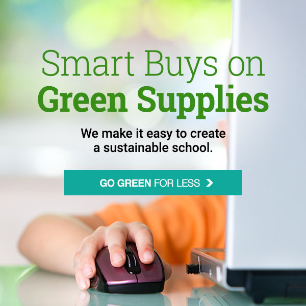 Smart buys on green supplies - we make it easy to create a sustainable school 